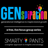 Genspiration - public focus group series '26, moderated by Smarty Pants